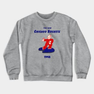 Defunct Chicago Rockets Football 1948 Crewneck Sweatshirt